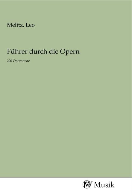 Produktbild: F&uuml;hrer durch die Opern