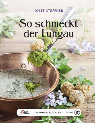 Produktbild: Das gro&szlig;e kleine Buch: So schmeckt der Lungau