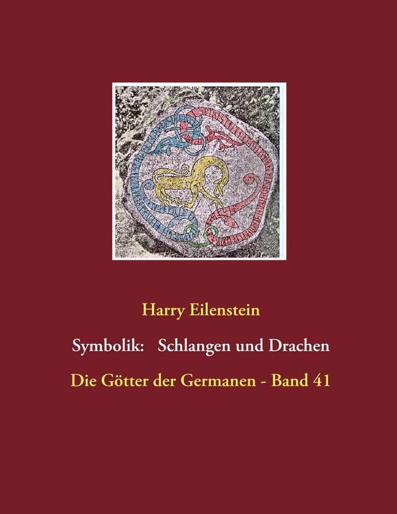 Produktbild: Die Symbolik der Schlangen und Drachen