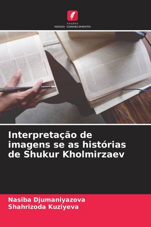Produktbild: Interpreta&ccedil;&atilde;o de imagens se as hist&oacute;rias de Shukur Kholmirzaev