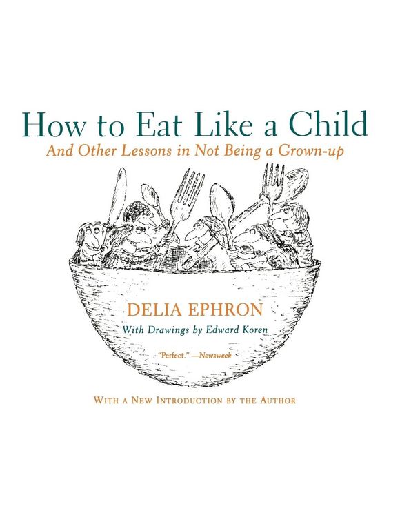 Produktbild: How to Eat Like a Child