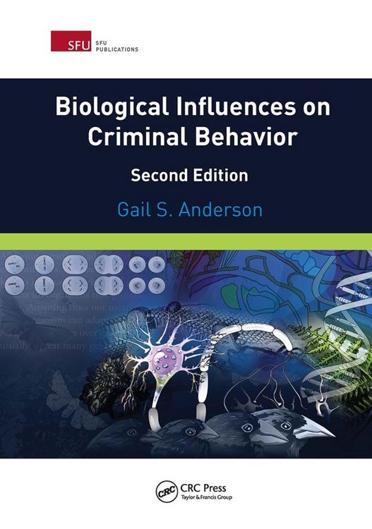Produktbild: Anderson, G: Biological Influences on Criminal Behavior