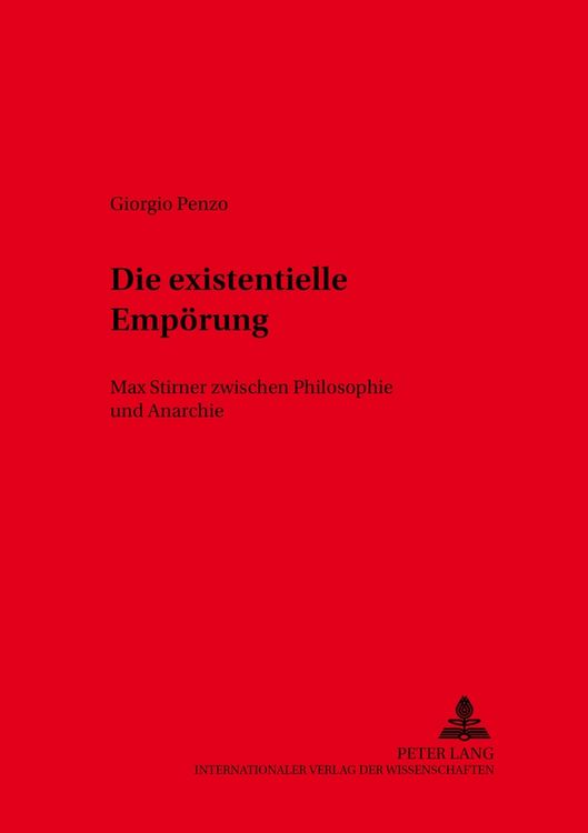 Produktbild: Die existentielle Emp&ouml;rung