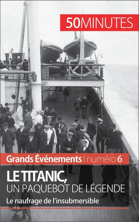 Produktbild: Le Titanic, un paquebot de l&eacute;gende