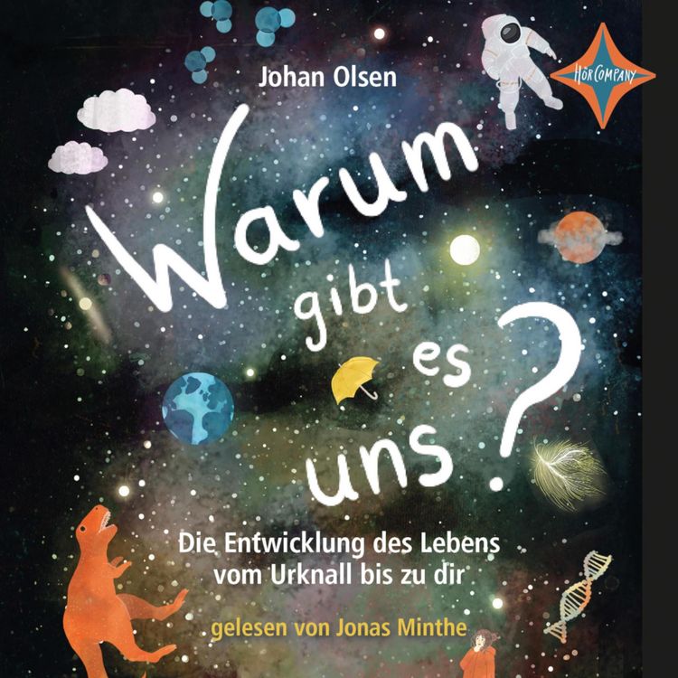 Produktbild: Warum gibt es uns? Die Entwicklung des Lebens vom Urknall bis zu dir