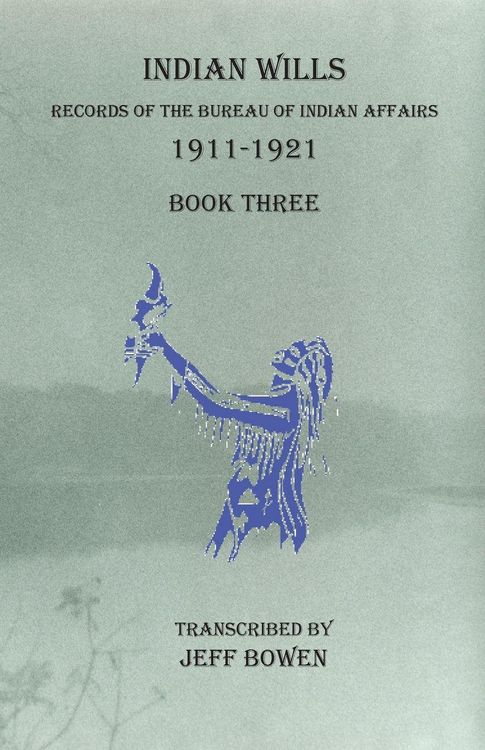 Produktbild: Indian Wills, 1911-1921 Book Three