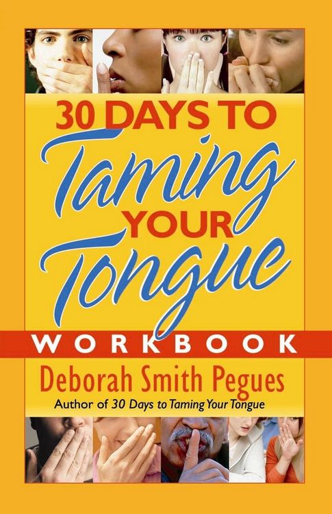 Produktbild: 30 Days to Taming Your Tongue Workbook