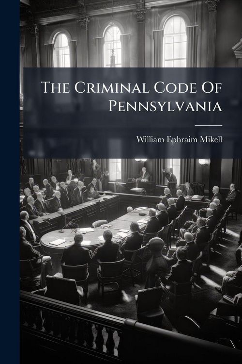 Produktbild: The Criminal Code Of Pennsylvania