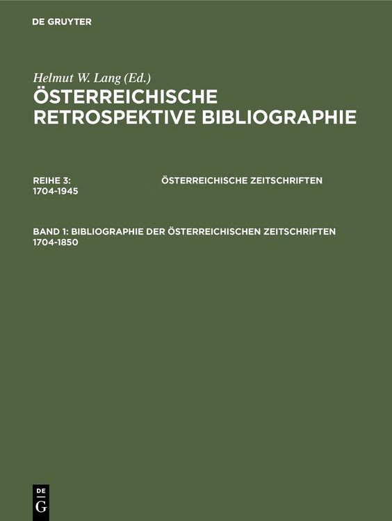 Produktbild: Bibliographie der &ouml;sterreichischen Zeitschriften 1704-1850
