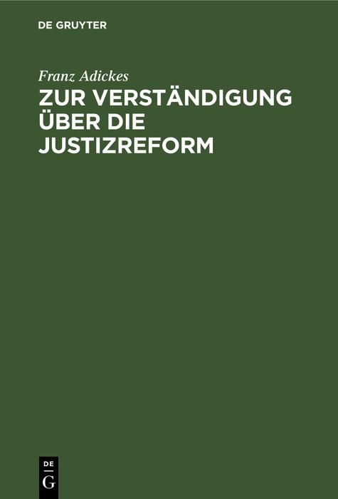 Produktbild: Zur Verst&auml;ndigung &uuml;ber die Justizreform