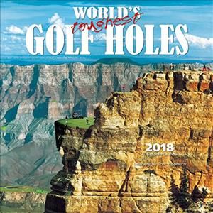 Produktbild: World'S Toughest Golf Holes 2018 Square Wall Calendar