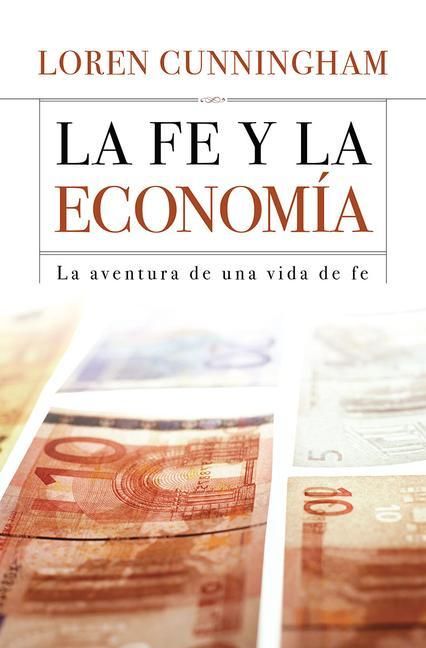Produktbild: Spanish - La Fe Y La Economia