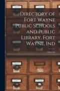 Produktbild: Directory of Fort Wayne Public Schools and Public Library, Fort Wayne, Ind; 1958-1959