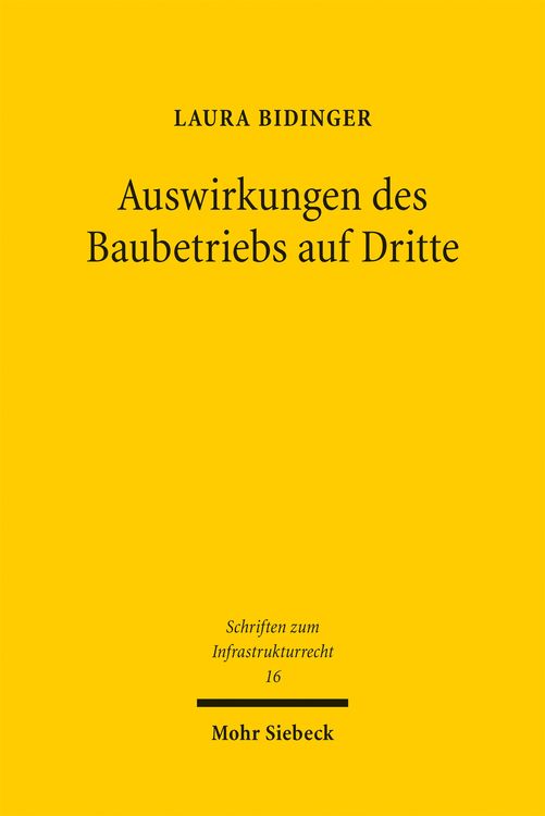 Produktbild: Auswirkungen des Baubetriebs auf Dritte