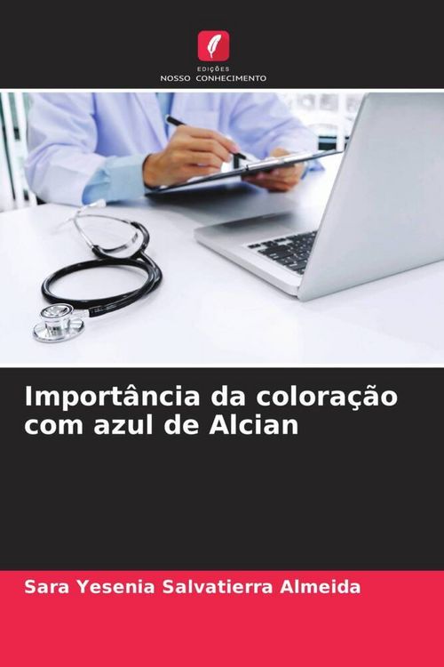 Produktbild: Import&acirc;ncia da colora&ccedil;&atilde;o com azul de Alcian