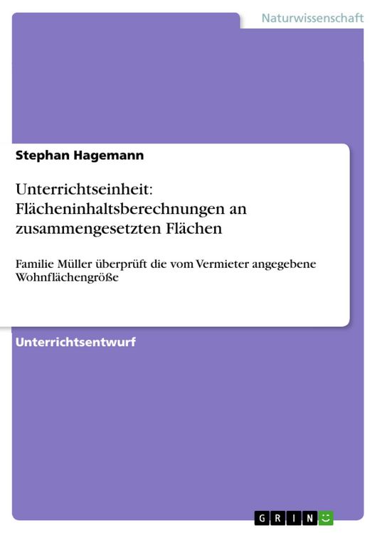 Produktbild: Unterrichtseinheit: Fl&auml;cheninhaltsberechnungen an zusammengesetzten Fl&auml;chen