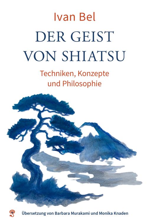 Produktbild: Der Geist von Shiatsu
