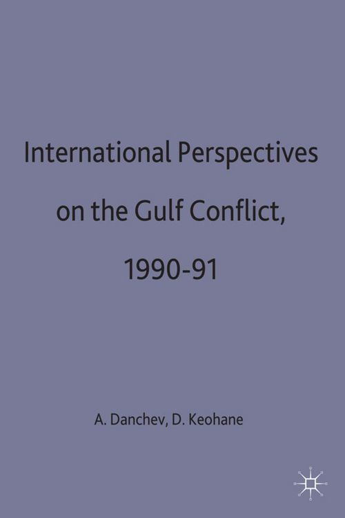 Produktbild: International Perspectives on the Gulf Conflict, 1990-91