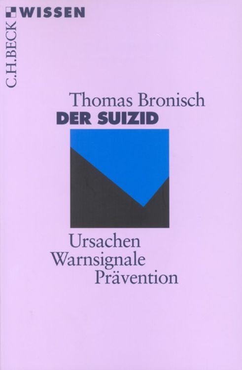 Bild vom Artikel Der Suizid vom Autor Thomas Bronisch