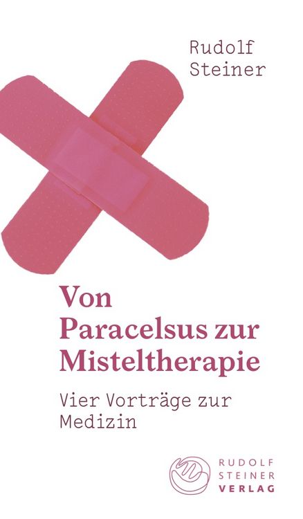 Produktbild: Von Paracelsus zur Misteltherapie