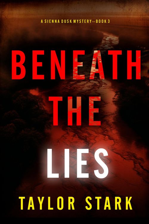Produktbild: Beneath the Lies (A Sienna Dusk Suspense Thriller-Book 3)
