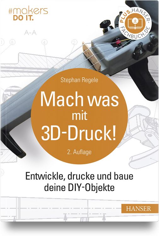Produktbild: Mach was mit 3D-Druck!