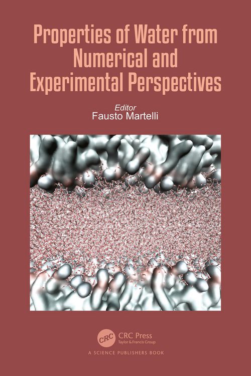 Produktbild: Properties of Water from Numerical and Experimental Perspectives