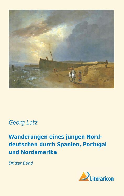 Produktbild: Wanderungen eines jungen Norddeutschen durch Spanien, Portugal und Nordamerika