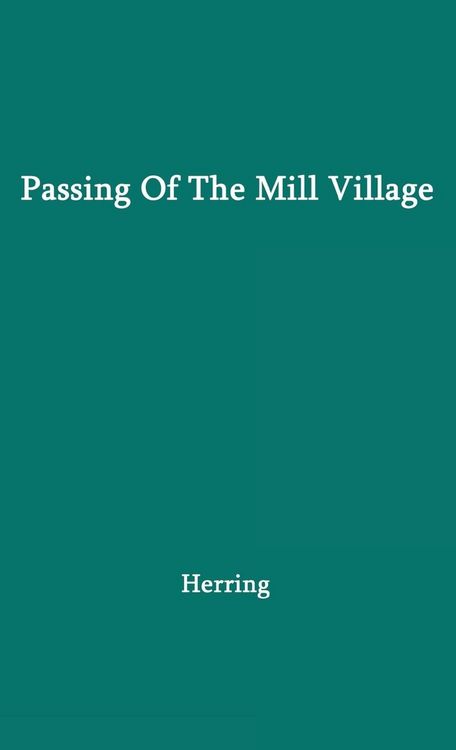 Produktbild: Passing of the Mill Village