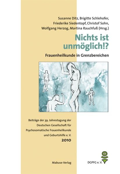 Produktbild: Nichts ist unm&ouml;glich!? - Frauenheilkunde in Grenzbereichen