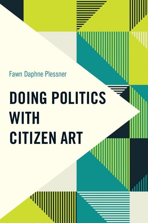 Produktbild: Doing Politics with Citizen Art