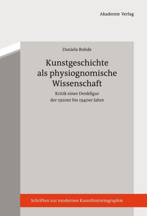 Produktbild: Kunstgeschichte als physiognomische Wissenschaft