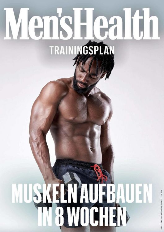 Produktbild: MEN'S HEALTH Trainingsplan: Muskelaufbau f&uuml;r Anf&auml;nger in 8 Wochen
