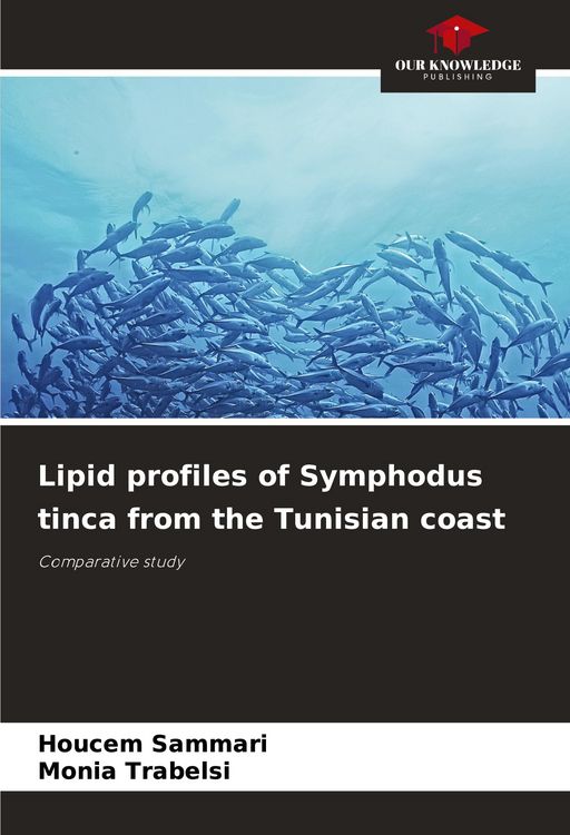 Produktbild: Lipid profiles of Symphodus tinca from the Tunisian coast