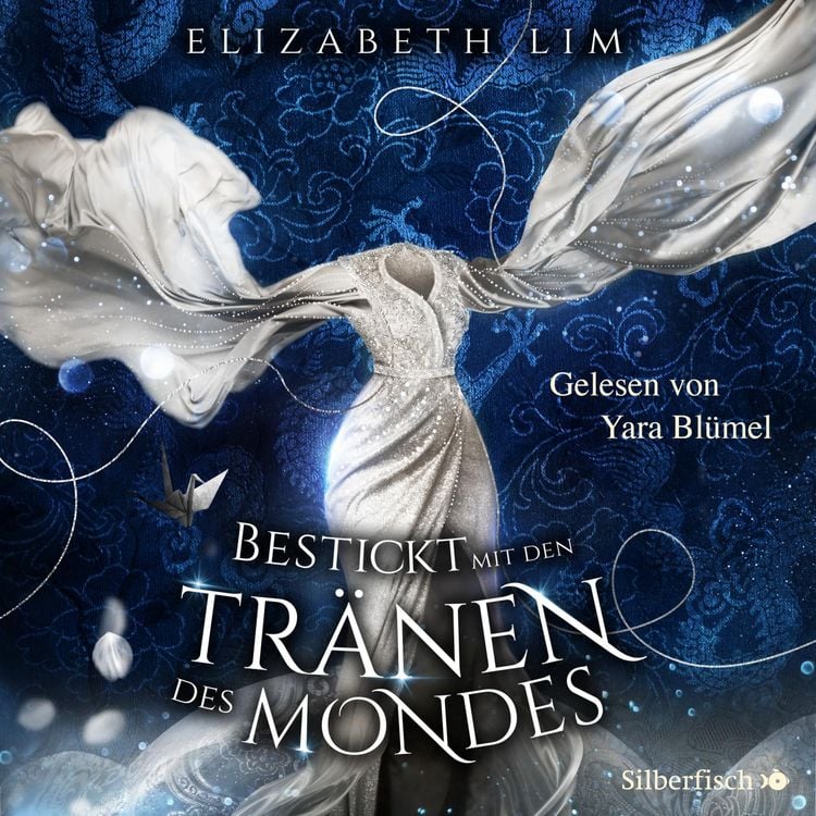 Produktbild: Ein Kleid aus Seide und Sternen 2: Bestickt mit den Tr&auml;nen des Mondes
