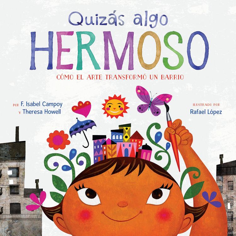 Produktbild: Quizas algo hermoso (Maybe Something Beautiful Spanish edition)