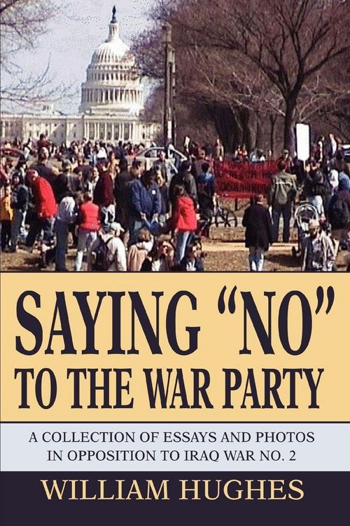 Produktbild: Saying No to the War Party