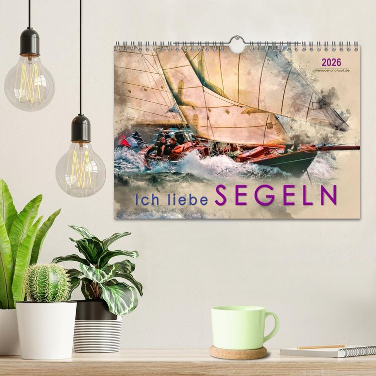 Produktbild: Ich liebe Segeln (Wandkalender 2026 DIN A4 quer), CALVENDO Monatskalender