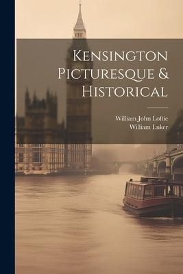 Produktbild: Kensington Picturesque & Historical