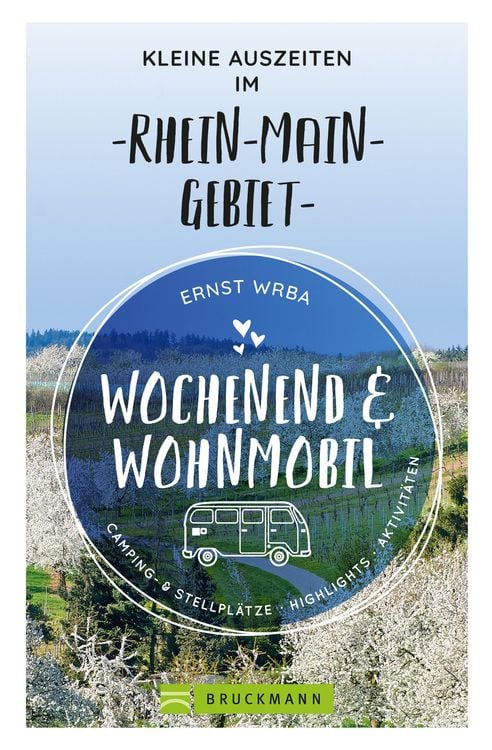Produktbild: Wochenend und Wohnmobil - Kleine Auszeiten im Rhein-Main-Gebiet