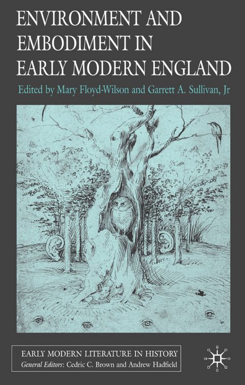 Produktbild: Environment and Embodiment in Early Modern England
