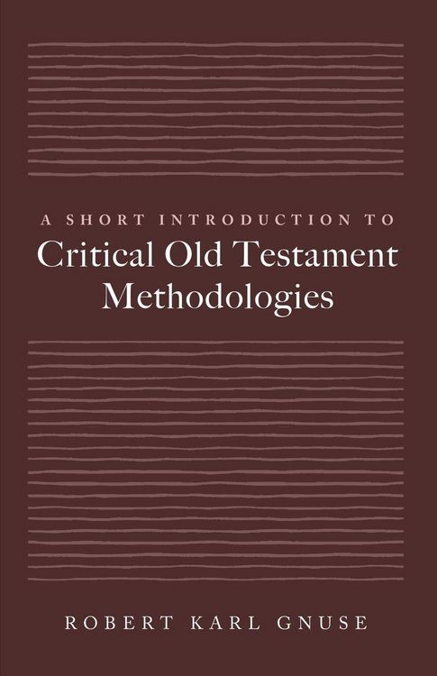 Produktbild: A Short Introduction to Critical Old Testament Methodologies