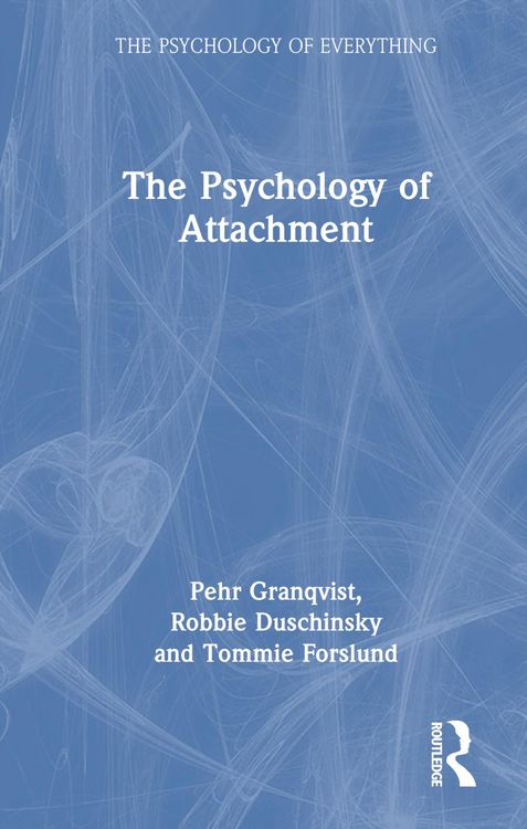 Produktbild: Duschinsky, R: The Psychology of Attachment