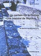 Produktbild: Un certain De la Rottaz, Une histoire de Veytaux,2