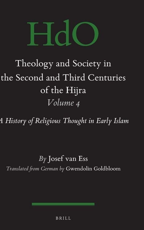 Produktbild: Theology and Society in the Second and Third Centuries of the Hijra. Volume 4
