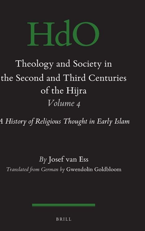 Produktbild: Theology and Society in the Second and Third Centuries of the Hijra. Volume 4