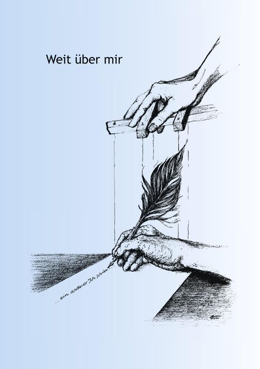 Produktbild: Weit &uuml;ber mir ein anderer Ich schrieb