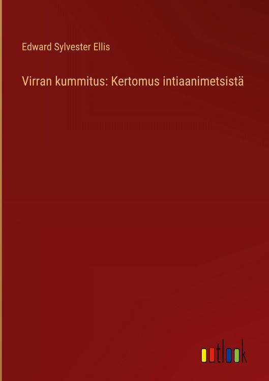 Produktbild: Virran kummitus: Kertomus intiaanimetsist&auml;