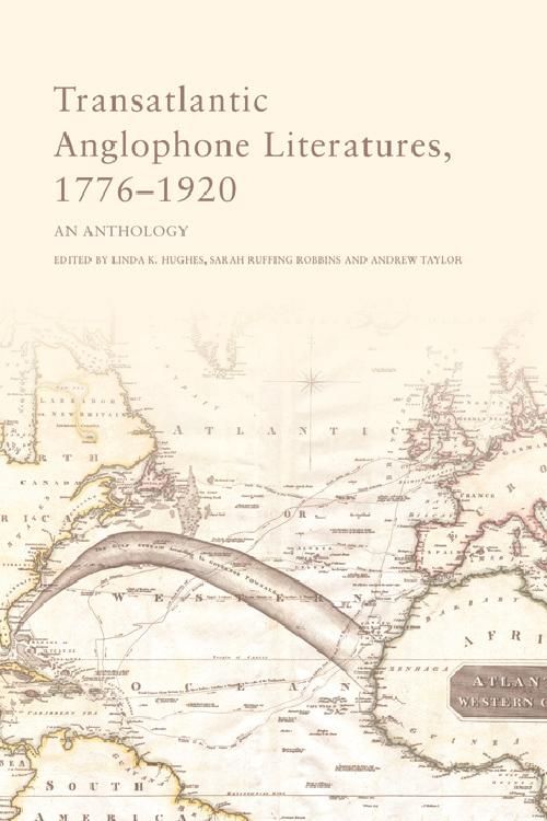 Produktbild: Transatlantic Anglophone Literatures, 1776-1920