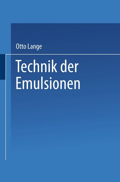 Produktbild: Technik der Emulsionen